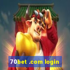 70bet .com login